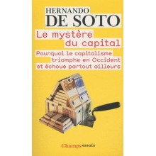 LE MYSTERE DU CAPITAL - HERNANDO DE SOTO