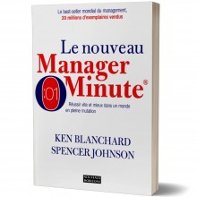 Le Nouveau Manager Minute - Ken Blanchard & Spencer Johnson