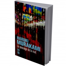 Le Passage de la Nuit - Haruki Murakami
