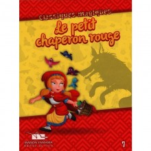 LE PETIT CHAPERON ROUGE -CLASSIQUES MAGIQUES -YAMAMA