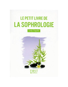 Le petit livre de la Sophrologie - Cindy Chapelle