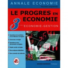 Le Progres En Economie - 3 éme Economie Gestion
