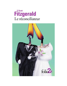 Le réconciliateur - Francis Scott Fitzgerald