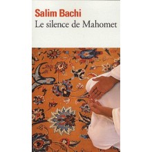 LE SILENCE DE MAHOMET