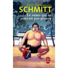 LE SUMO QUI NE POUVAIT PAS GROSSIR - SCHMITT