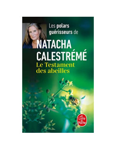 Le testament des abeilles - Natacha Calestrémé