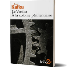 Le Verdict à la Colonie Pénitentiaire - Franz Kafka