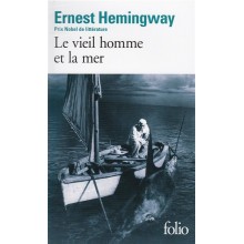 LE VIEIL HOMME ET LA MER - HEMINGWAY
