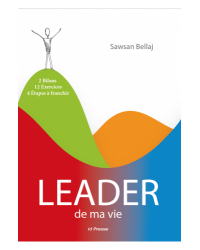 LEADER DE MA VIE - SAWSAN BELLAJ - ID PRESSE