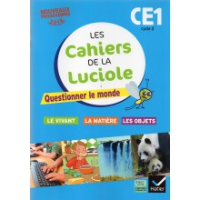 LES CAHIERS DE LA LUCIOLE CE1