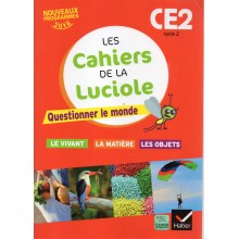 LES CAHIERS DE LA LUCIOLE CE2