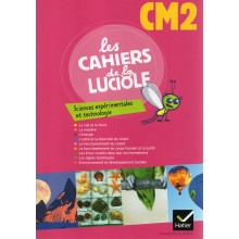 LES CAHIERS DE LA LUCIOLE CM2