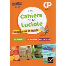 LES CAHIERS DE LA LUCIOLE CP