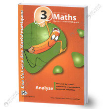 Les Cahiers des Mathématiques - 3ème Secondaire Mathématiques