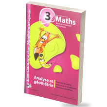 Les Cahiers Des Mathématiques Analyse Et Géométrie 3ème Sc-techniques