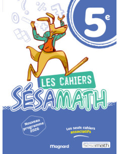 Les Cahiers Sésamath 5e – Édition 2026
