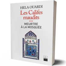 Les Califes Maudits, Meurtre à la Mosquée - Hela Ouardi