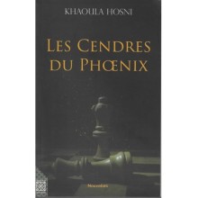 LES CENDRES DU PHOENIX- HOSNI