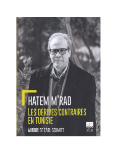 Les Dérives Contraires En Tunisie - Hatem M'Rad