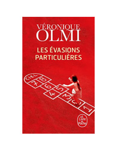 Les évasions particulières - Véronique Olmi