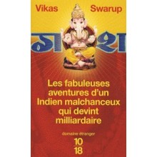 LES FABULEUSES HISTOIRES D'UN INDIEN MALCHANCEUX