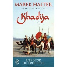 LES FEMMES DE L'ISLAM KHADIJA