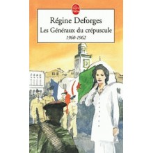 LES GENERAUX DU CREPUSCULE ( LA BICYCLETTE BLEUE T9 / 1960 - 1962 )