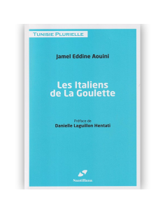 Les Italiens de La Goulette - Jamel Eddine Aouini