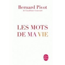 LES MOTS DE MA VIE - PIVOT