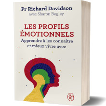 Les Profils Emotionnels - Richard Davidson