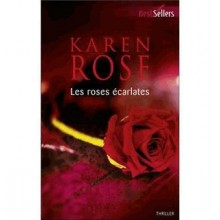 LES ROSES ECARLATES