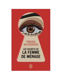 Les Secrets De La Femme De Ménage - Freida McFADDEN