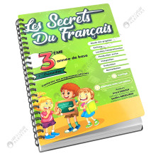 Les Secrets du Français - 3ème Trimestre - 3ème Année de Base