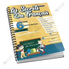 Les Secrets du Français - 3ème Trimestre - 6ème Année de Base