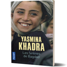 Les Sirènes de Bagdad - Yasmina Khadra