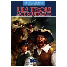 LES TROIS MOUSQUETAIRES - CLASSIQUES FANTASTIQUES - YAMAMA