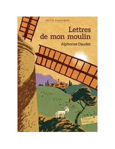 Lettres de mon moulin - Alphonse Daudet