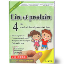 Lire et Produire - 4ème Année Primaire