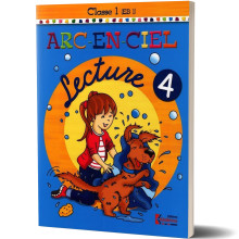 Livre de Lecture N°4 - EB1 - Arc-En-Ciel