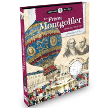 Livre Et Maquette Les Frères Montgolfier - SASSI