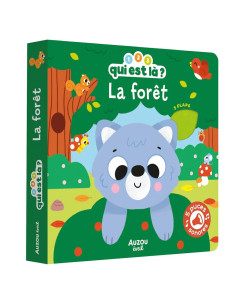 Livre Sonore Interactif avec Flaps 1,2,3 Qui est Là ? La Forêt - Auzou éveil