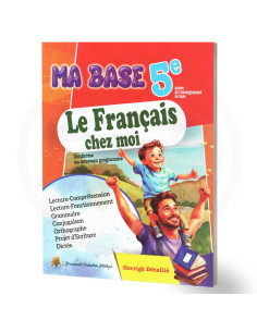 Ma Base, Le Français Chez Moi - 5ème Année Primaire