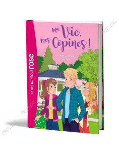 Ma vie, mes copines - L'amoureux secret - La Bibliothèque Rose - hachette
