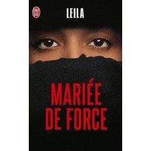 MARIEE DE FORCE - LEILA - J'AI LU