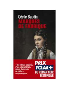 Marques de fabrique - Cécile Baudin