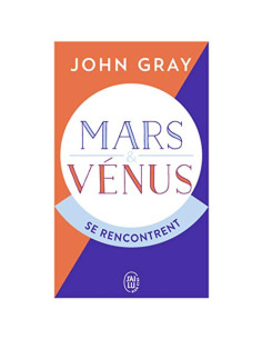 Mars et Vénus se rencontrent - John Gray