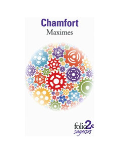 Maximes - Sébastien Roch Nicolas de Chamfort