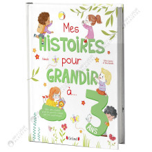 Mes Histoires Pour Grandir à 3 Ans - Gründ