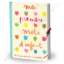 Mes Premiers Mots D'enfant Un Livre Souvenir à Compléter