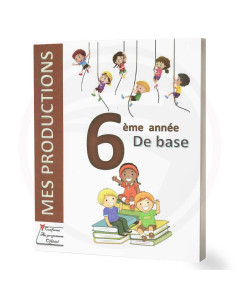 Mes Production - 6ème Année Primaire